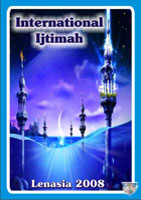 International Ijtimah Lenasia 2008 - Complete Set