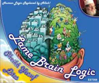 Lame Brain Logic