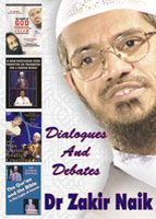 Dialogues And Debates Of Dr Zakir Naik